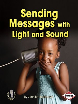 cover image of Sending Messages with Light and Sound